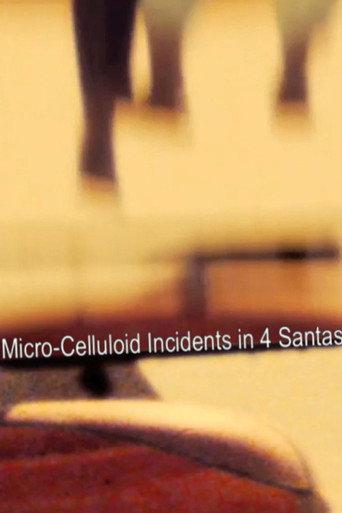 Micro-Celluloid Incidents in Four Santas (2012) poster
