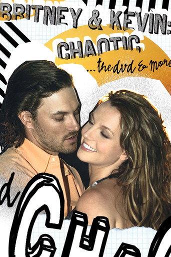 Britney & Kevin: Chaotic (2005) poster