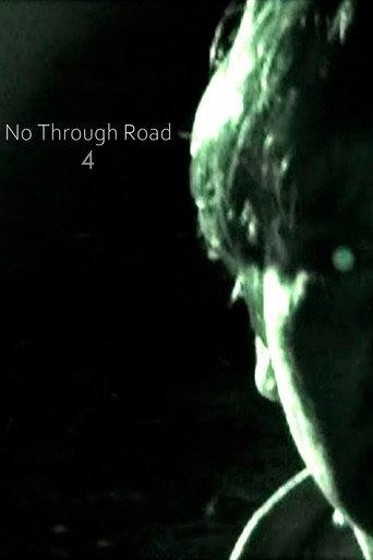 No Through Road IV (2012) poster