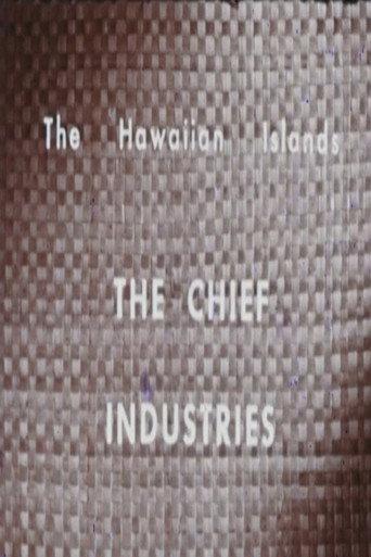 The Hawaiian Islands: The Chief Industries (1951) poster