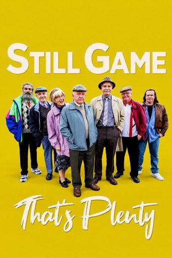 Still Game: That's Plenty () poster