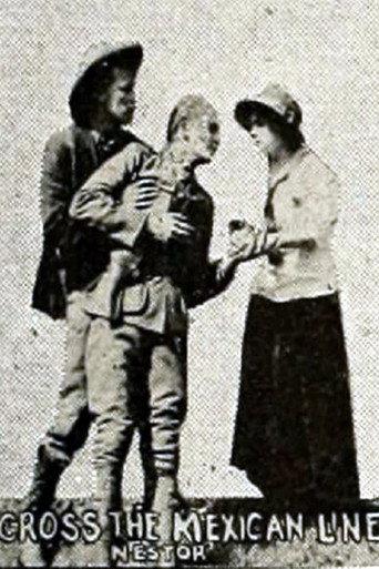 'Cross the Mexican Line (1914) poster