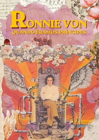 Ronnie Von: quando éramos príncipes (2013) poster