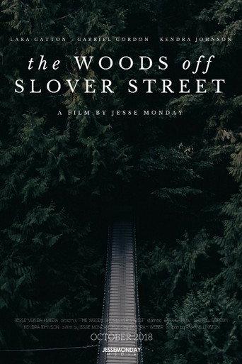 The Woods Off Slover Street (2019) poster