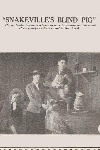 Snakeville's Blind Pig (1914) poster