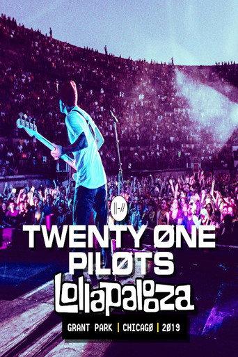 Twenty One Pilots: Lollapalooza Chicago 2019 (2019) poster