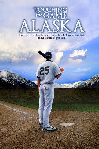 Touching The Game Alaska (2009) poster