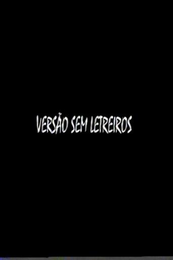 Versão Sem Letreiros () poster