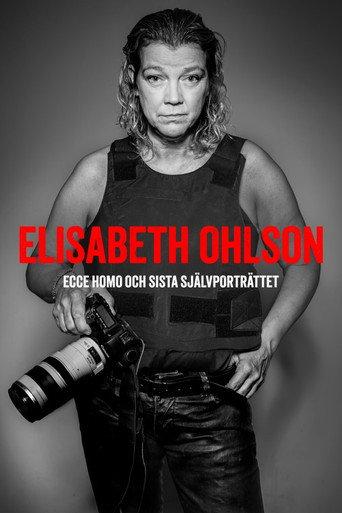 Elisabeth Ohlson: Ecce Homo och sista självporträttet (2025) poster