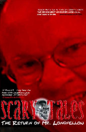 Scary Tales: The Return of Mr. Longfellow (2003) poster