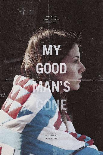 My Good Man's Gone (2015) poster