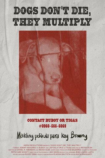 Dogs Don't Die, They Multiply (2023) poster