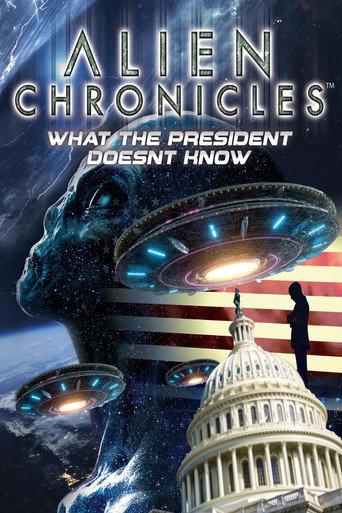 Alien Chronicles: What the President Doesn't Know () poster