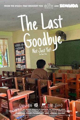 The Last Goodbye: Not Just Yet! (2026) poster