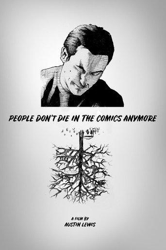 People Don't Die in the Comics Anymore (2019) poster
