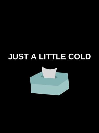 Just a Little Cold (2022) poster