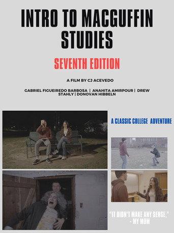 Intro to MacGuffin Studies, 7th Edition () poster