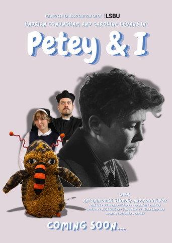 Petey & I () poster