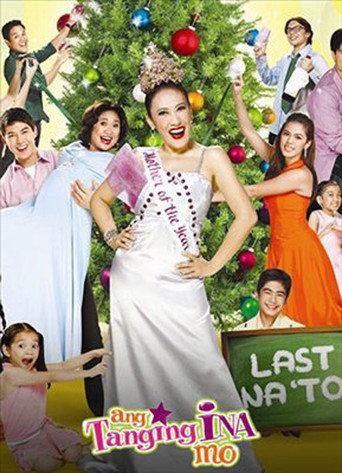 Ang Tanging Ina Mo: Last na 'to! (2010) poster