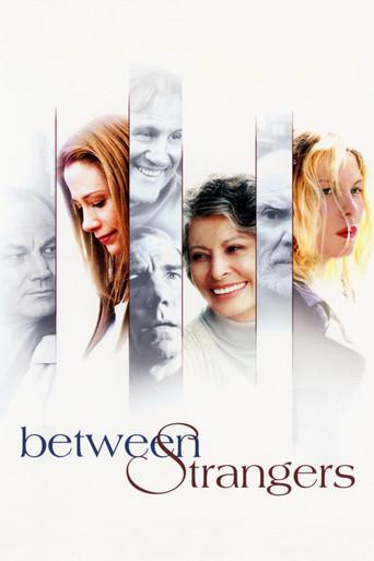 Between Strangers (2002) poster