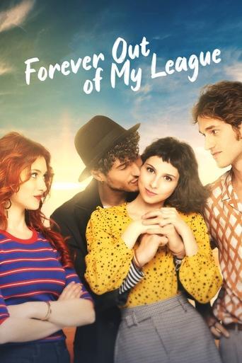 Forever Out of My League (2022) poster