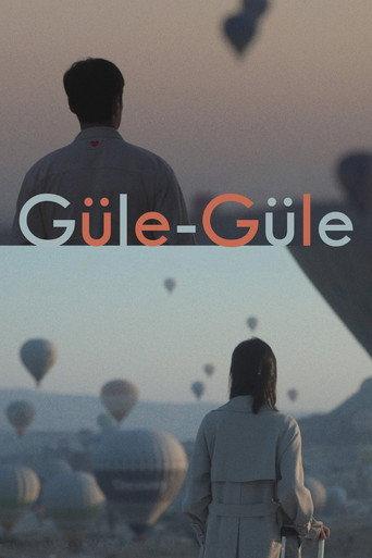 Güle-Güle (2025) poster