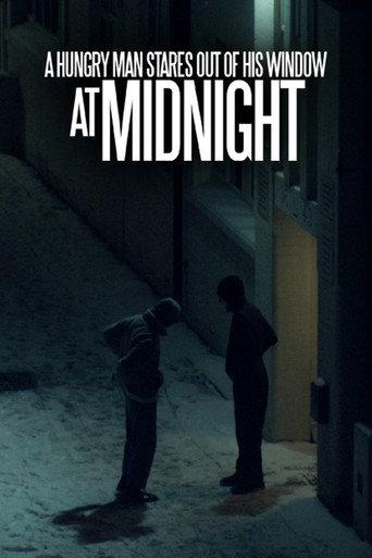 A Hungry Man Stares Out of his Window at Midnight (2018) poster