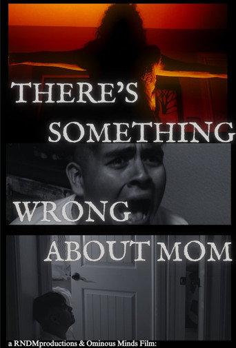 There's Something Wrong About Mom (2024) poster