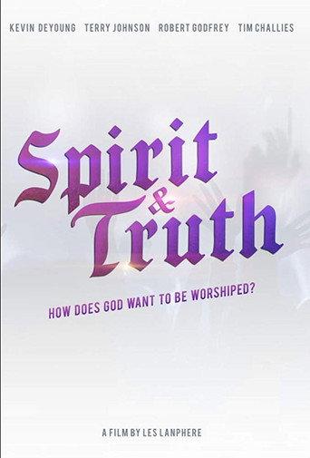 Spirit & Truth (2019) poster