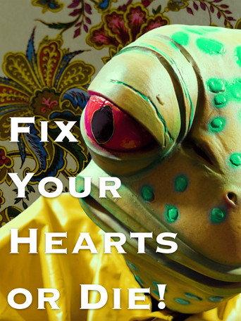 Fix Your Hearts or Die! (2025) poster