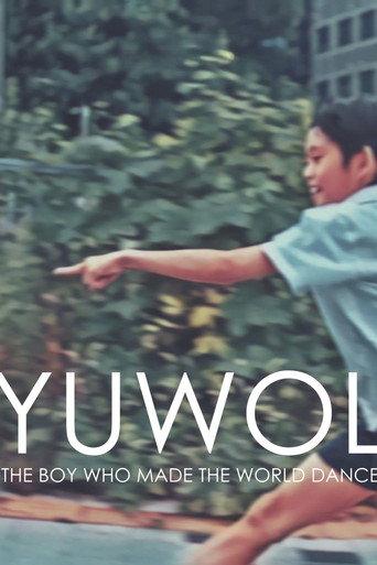 Yuwol: The Boy Who Made The World Dance (2018) poster