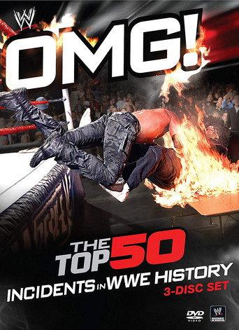 WWE: OMG! The Top 50 Incidents in WWE History (2011) poster