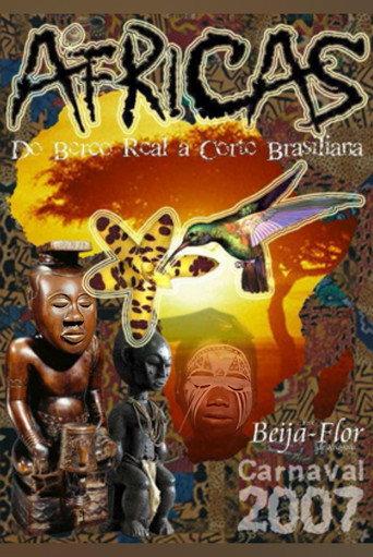 Beija-Flor De Nilópolis - Áfricas - Do Berço Real à Corte Brasiliana (2007) poster