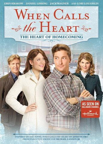When Calls the Heart: The Heart of Homecoming (2018) poster