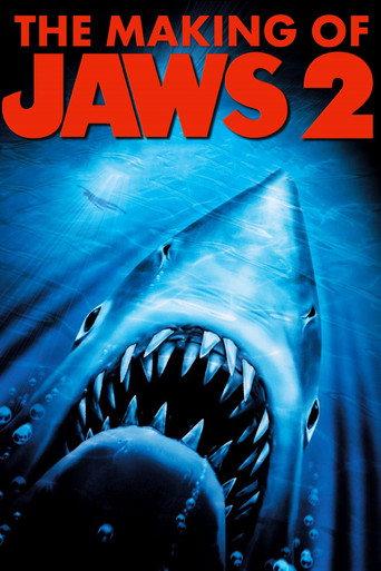 The Making of Jaws 2 (2001) poster