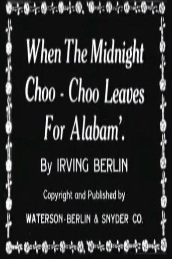 When the Midnight Choo-Choo Leaves for Alabam' (1926) poster