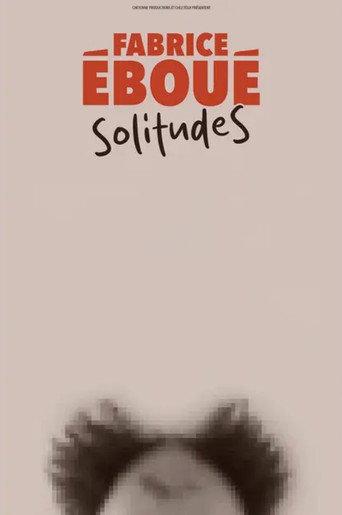Fabrice Eboué - SolitudeS (2026) poster