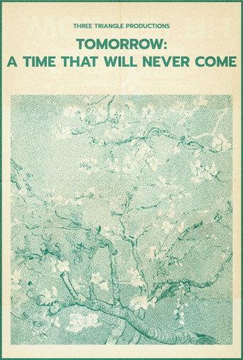 Tomorrow: A Time That Will Never Come (2025) poster