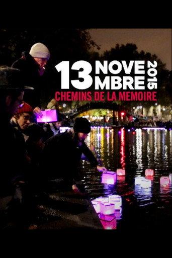 13 novembre 2015 - Chemins de la mémoire (2021) poster