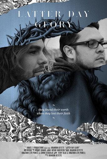 Latter-Day Glory (2018) poster