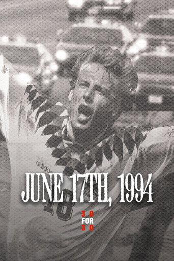 June 17th, 1994 (2010) poster