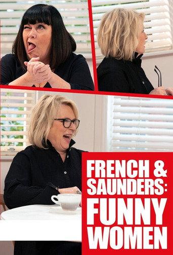 French & Saunders: Funny Women (2021) poster