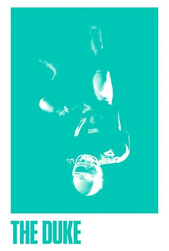The Duke: Based on the Memoir 'I'm The Duke' by J.P. Duke (2016) poster