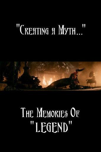Creating a Myth... the Memories of 'Legend' (2002) poster