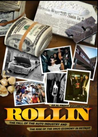 Rollin: The Fall of the Auto Industry and the Rise of the Drug Economy in Detroit () poster