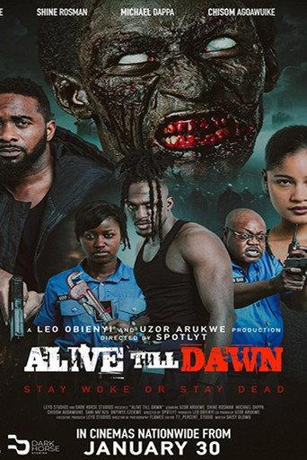 Alive Till Dawn () poster