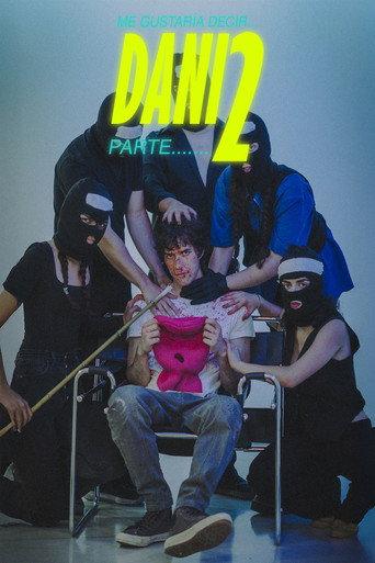 ME GUSTARÍA DECIR .....DANI parte 2 (2026) poster