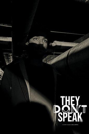 They Don't Speak () poster