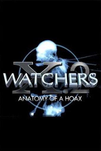 Watchers 10 Part 2: Anatomy of a Hoax (2016) poster
