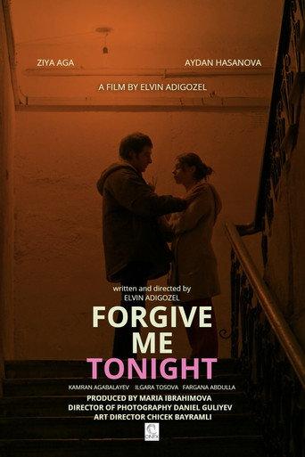 Forgive Me Tonight (2024) poster